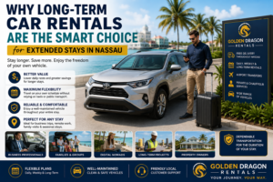Read more about the article Why Long-Term Car Rentals Are the Smart Choice for Extended Stays in Nassau
